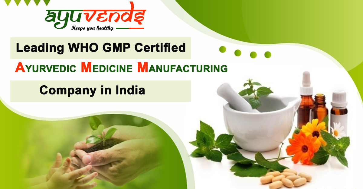 Ayurvedic Medicine Manufacturers in India